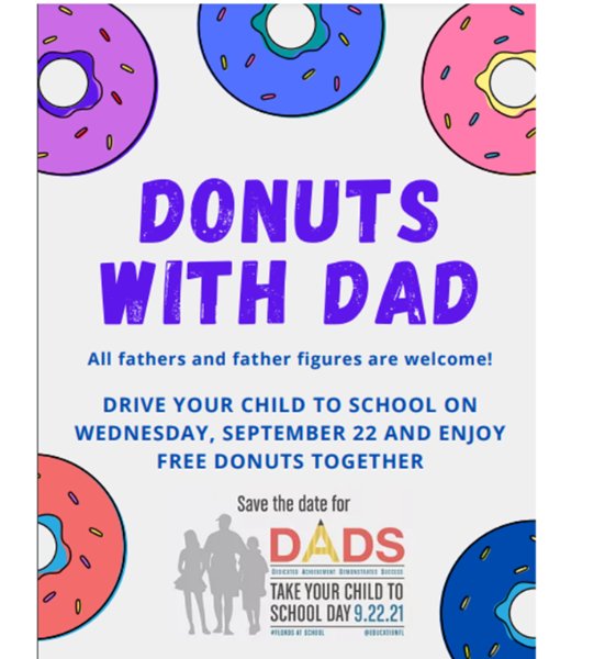 DADS Take your Child to School Day- Doughnuts with Dad Drive Thru