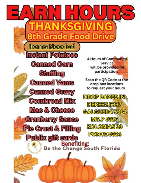 8th Grade- Food Drive- Benefiting Be the Change South Florida