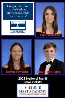 Congratulations to our National Merit Scholarship Semifinalist !